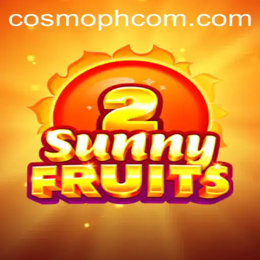 Exploring SunnyFruits2 and Its Connection to Cosmo PH